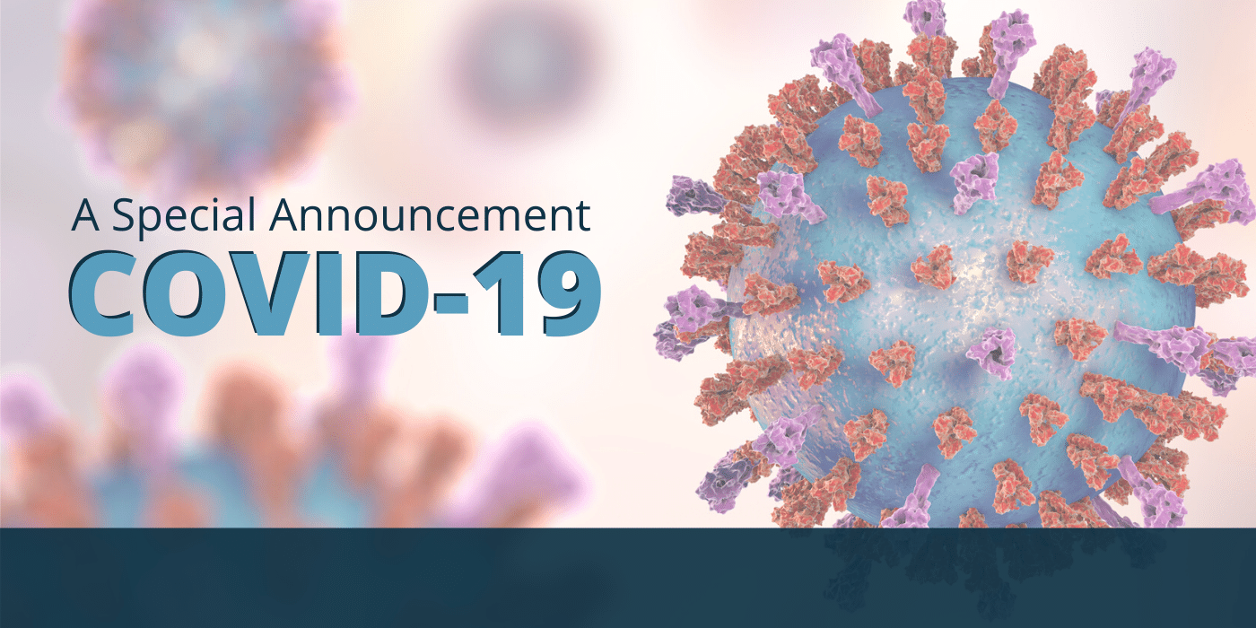 COVID-19 Special Announcement