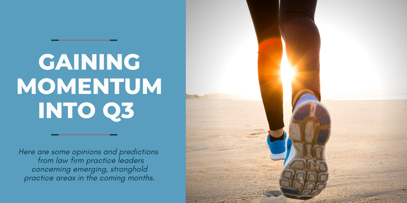 GAINING MOMENTUM INTO Q3