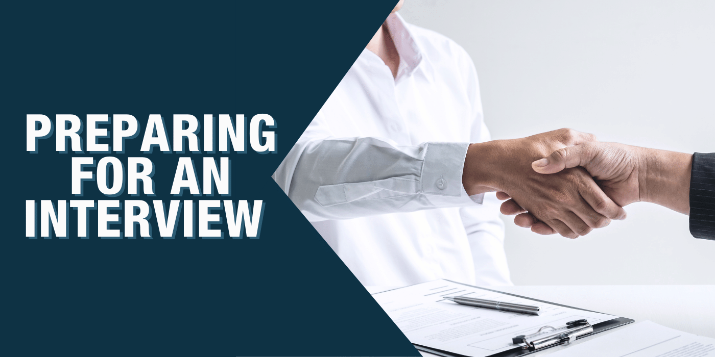 Preparing for an Interview